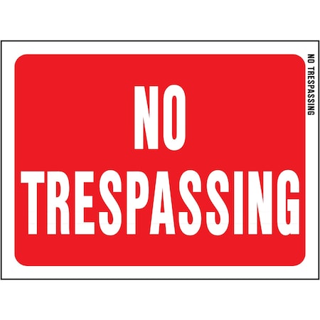 No Trespassing Sign 8.5 X 12, 10PK